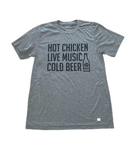 Hot Chicken Live Music Cold Beer Tee