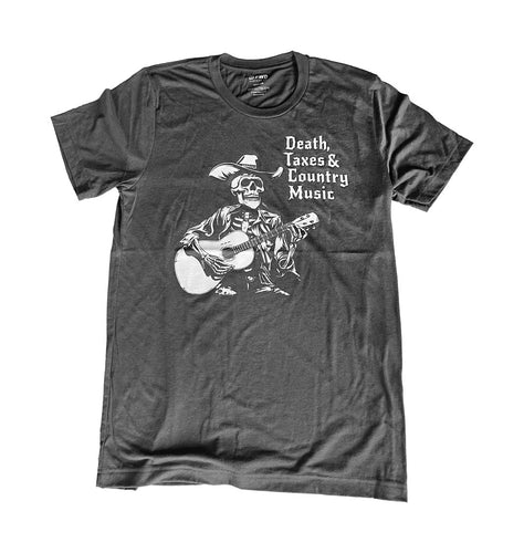 Death Taxes Country Music Tee